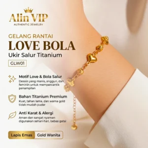 gelang rantai titanium gold wanita love bola ukir salur alin vip glw001
